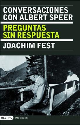 CONVERSACIONES CON ALBERT SPEER. PREGUNTAS SIN RESPUESTA | 9788423340255 | FEST, JOACHIM | Llibreria Aqualata | Comprar llibres en català i castellà online | Comprar llibres Igualada