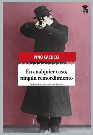 EN CUALQUIER CASO NINGUN REMORDIMIENTO | 9788494115363 | CACUCCI, PINO | Llibreria Aqualata | Comprar llibres en català i castellà online | Comprar llibres Igualada