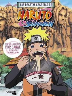 RECETAS SECRETAS DE NARUTO SHIPPUDEN, LAS | 9788419804747 | SANAE | Llibreria Aqualata | Comprar libros en catalán y castellano online | Comprar libros Igualada