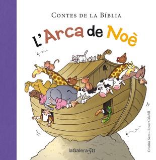 ARCA DE NOÈ. L´ | 9788424649326 | SANS, CRISTINA | Llibreria Aqualata | Comprar libros en catalán y castellano online | Comprar libros Igualada