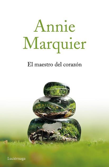 MAESTRO DEL CORAZÓN, EL | 9788416694945 | MARQUIER, ANNIE | Llibreria Aqualata | Comprar libros en catalán y castellano online | Comprar libros Igualada