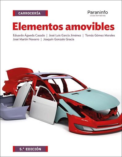 ELEMENTOS AMOVIBLES 5.ª EDICIÓN | 9788428334655 | ÁGUEDA CASADO, EDUARDO/GARCÍA JIMÉNEZ, JOSÉ LUIS/GÓMEZ MORALES, TOMÁS/GONZALO GRACIA, JOAQUÍN/MARTÍN | Llibreria Aqualata | Comprar llibres en català i castellà online | Comprar llibres Igualada