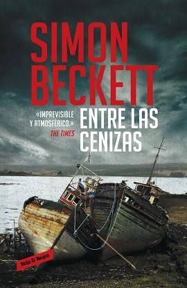 ENTRE LAS CENIZAS | 9788439727422 | BECKETT, SIMON | Llibreria Aqualata | Comprar llibres en català i castellà online | Comprar llibres Igualada