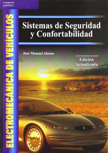 SISTEMAS DE SEGURIDAD Y CONFORTABILIDAD. EDICIÓN ACTUALIZADA | 9788497323376 | ALONSO, JOSÉ MANUEL | Llibreria Aqualata | Comprar llibres en català i castellà online | Comprar llibres Igualada