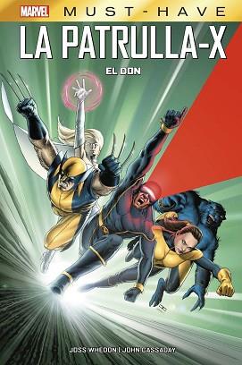 PATRULLA-X. EL DON | 9788413348841 | WHEDON, JOSS / CASSADAY, JOHN | Llibreria Aqualata | Comprar llibres en català i castellà online | Comprar llibres Igualada