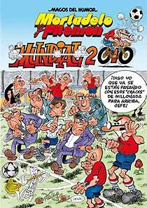 MUNDIAL 2010. MORTADELO Y FILEMON | 9788466643979 | IBAÑEZ | Llibreria Aqualata | Comprar libros en catalán y castellano online | Comprar libros Igualada