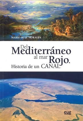 DEL MEDITERRÁNEO AL MAR ROJO | 9788433856630 | RUIZ MORALES, MARIO | Llibreria Aqualata | Comprar llibres en català i castellà online | Comprar llibres Igualada