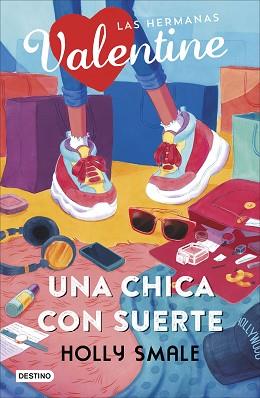 UNA CHICA CON SUERTE (HERMANAS VALENTINE 1) | 9788408224198 | SMALE, HOLLY | Llibreria Aqualata | Comprar llibres en català i castellà online | Comprar llibres Igualada