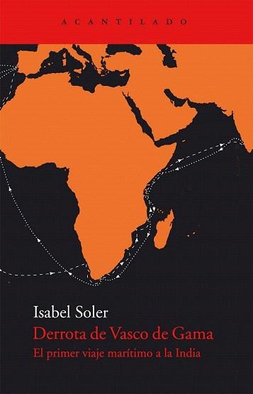 DERROTA DE VASCO DE GAMA (EL ACANTILADO 227) | 9788415277156 | SOLER, ISABEL | Llibreria Aqualata | Comprar llibres en català i castellà online | Comprar llibres Igualada