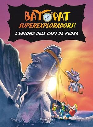 BAT PAT SUPEREXPLORADORS5. L'ENIGMA DELS CAPS DE PEDRA | 9788490573563 | PAVANELLO, ROBERTO | Llibreria Aqualata | Comprar llibres en català i castellà online | Comprar llibres Igualada