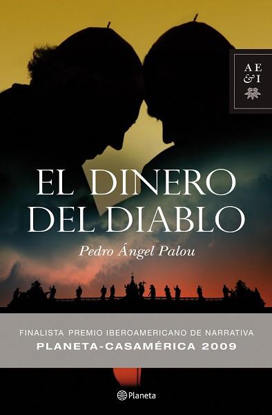 DINERO DEL DIABLO, EL (FINALISTA PLANETA CASAMERICA 2009) | 9788408086802 | PALOU, PEDRO ANGEL | Llibreria Aqualata | Comprar libros en catalán y castellano online | Comprar libros Igualada