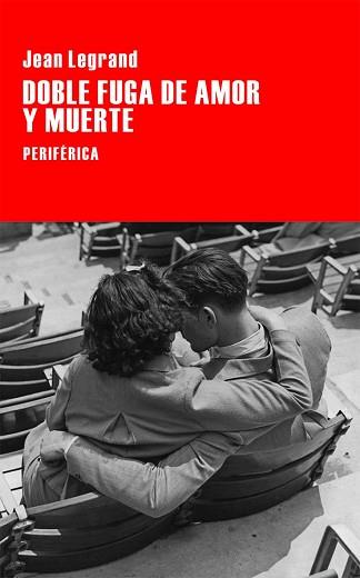 DOBLE FUGA DE AMOR Y MUERTE | 9788416291243 | LEGRAND, JEAN | Llibreria Aqualata | Comprar llibres en català i castellà online | Comprar llibres Igualada