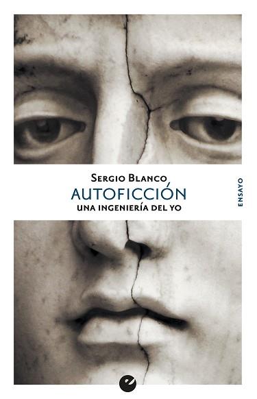 AUTOFICCIÓN. UNA INGENIERÍA DEL YO | 9788416876532 | BLANCO, SERGIO | Llibreria Aqualata | Comprar llibres en català i castellà online | Comprar llibres Igualada