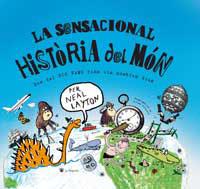 SENSACIONAL HISTORIA DEL MON, LA | 9788478716401 | LAYTON, NEAL | Llibreria Aqualata | Comprar llibres en català i castellà online | Comprar llibres Igualada