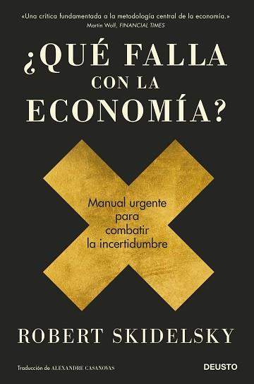 QUÉ FALLA CON LA ECONOMÍA? | 9788423432042 | SKIDELSKY, ROBERT | Llibreria Aqualata | Comprar llibres en català i castellà online | Comprar llibres Igualada