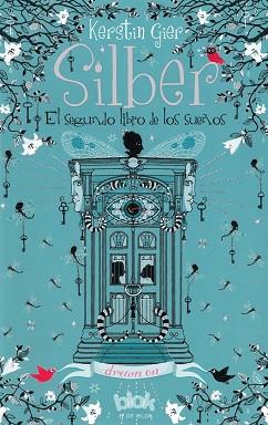 SILBER II. EL SEGUNDO LIBRO DE LOS SUEÑOS | 9788416075393 | GIER, KERSTIN | Llibreria Aqualata | Comprar llibres en català i castellà online | Comprar llibres Igualada