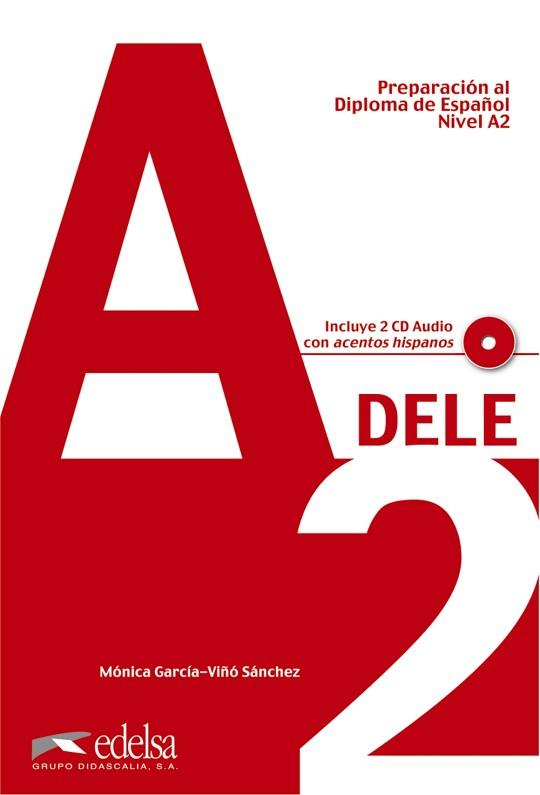 DELE A2 PREPARACION AL+CD | 9788477116349 | GARCÍA-VIÑÓ SÁNCHEZ, MÓNICA | Llibreria Aqualata | Comprar llibres en català i castellà online | Comprar llibres Igualada