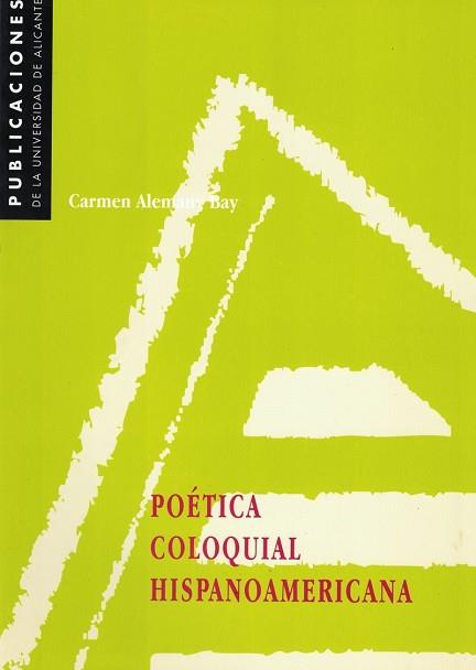 POETICA COLOQUIAL HISPANOAMERICANA | 9788479083342 | ALEMANY, CARMEN | Llibreria Aqualata | Comprar llibres en català i castellà online | Comprar llibres Igualada