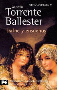 DAFNE Y ENSUEÑOS (LB BA 0218) | 9788420638140 | TORRENTE BALLESTER, GONZALO | Llibreria Aqualata | Comprar llibres en català i castellà online | Comprar llibres Igualada