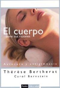 CUERPO TIENE SUS RAZONES, EL (VIDA Y SALUD 4) | 9788449319129 | BERTHERAT, THERESE | Llibreria Aqualata | Comprar libros en catalán y castellano online | Comprar libros Igualada