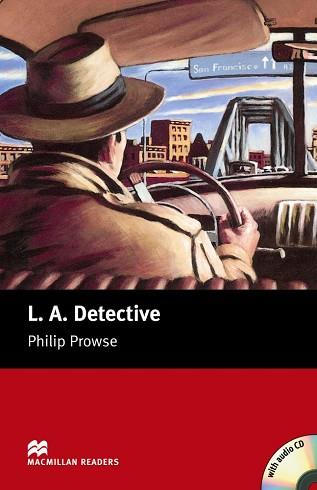 L.A. DETECTIVE (MACMILLAN READERS STARTER) | 9781405077903 | PROWSE, PHILIP | Llibreria Aqualata | Comprar llibres en català i castellà online | Comprar llibres Igualada