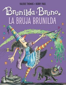 BRUNILDA Y BRUNO. LA BRUJA BRUNILDA (2022) | 9788418075001 | THOMAS, VALERIE/KORKY, PAUL | Llibreria Aqualata | Comprar llibres en català i castellà online | Comprar llibres Igualada