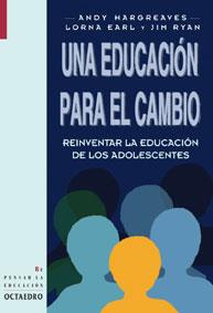 UNA EDUCACION PARA EL CAMBIO (REPENSAR LA EDUCACION 1) | 9788480633338 | HARGREAVES, ANDY | Llibreria Aqualata | Comprar llibres en català i castellà online | Comprar llibres Igualada