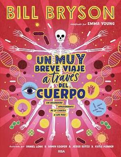 UN MUY BREVE VIAJE A TRAVÉS DEL CUERPO | 9788411325394 | BRYSON, BILL | Llibreria Aqualata | Comprar libros en catalán y castellano online | Comprar libros Igualada