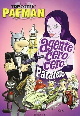 PAFMAN. AGENTE CERO CERO PATETERO /TOP COMIC | 9788466639675 | CERA, JOAQUIN | Llibreria Aqualata | Comprar libros en catalán y castellano online | Comprar libros Igualada