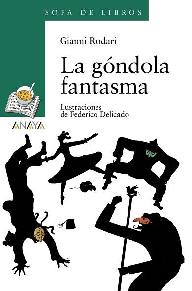 GONDOLA FANTASMA, LA (SOPA DE LIBROS 78) | 9788466717083 | RODARI, GIANNI | Llibreria Aqualata | Comprar libros en catalán y castellano online | Comprar libros Igualada