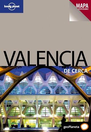 VALENCIA DE CERCA (LONELY PLANET) | 9788408092988 | MILES RODDIS | Llibreria Aqualata | Comprar libros en catalán y castellano online | Comprar libros Igualada