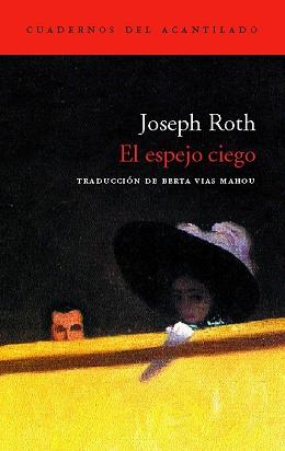 ESPEJO CIEGO, EL (CUADERNOS 16) | 9788496489103 | ROTH, JOSEPH | Llibreria Aqualata | Comprar llibres en català i castellà online | Comprar llibres Igualada