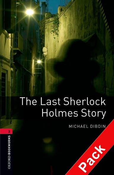 LAST SHERLOCK HOLMES STORY, THE (BOOKWORMS 3 +CD) | 9780194793025 | DIBDIN, MICHAEL | Llibreria Aqualata | Comprar llibres en català i castellà online | Comprar llibres Igualada