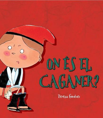 ON ES EL CAGANER? | 9788448826314 | GIMENEZ, TERESA | Llibreria Aqualata | Comprar llibres en català i castellà online | Comprar llibres Igualada