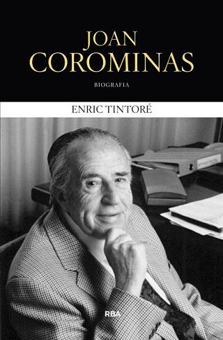 JOAN COROMINES (BIOGRAFIES D'EMPRESARIS) | 9788482647227 | TINTORE, ENRIC | Llibreria Aqualata | Comprar libros en catalán y castellano online | Comprar libros Igualada