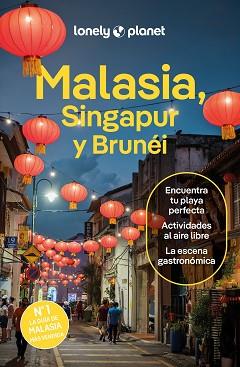 MALASIA, SINGAPUR Y BRUNÉI (LONELY PLANET 2024) | 9788408291183 | TAN, WINNIE/FEGENT-BROWN, LINDSAY/JONG, RIA DE/ST.LOUIS, REGIS/RICHMOND, SIMON/FERRARESE, MARCO/SEAH | Llibreria Aqualata | Comprar llibres en català i castellà online | Comprar llibres Igualada