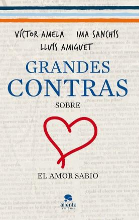 GRANDES CONTRAS SOBRE EL AMOR SABIO | 9788415320333 | AMELA, VÍCTOR-M. / SANCHÍS, IMA / AMIGUET, LLUÍS | Llibreria Aqualata | Comprar llibres en català i castellà online | Comprar llibres Igualada