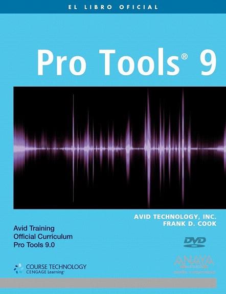 PRO TOOLS 9, EL LIBRO OFICIAL | 9788441529458 | COOK, FRANK D | Llibreria Aqualata | Comprar llibres en català i castellà online | Comprar llibres Igualada