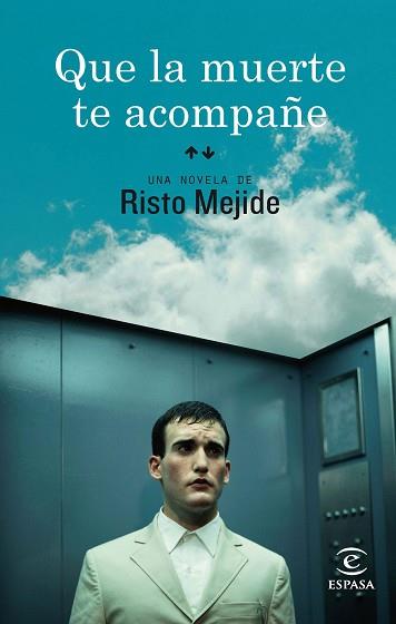 QUE LA MUERTE TE ACOMPAÑE | 9788467036251 | MEJIDE, RISTO | Llibreria Aqualata | Comprar llibres en català i castellà online | Comprar llibres Igualada