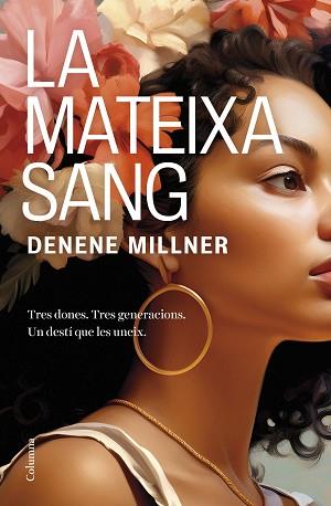 MATEIXA SANG, LA | 9788466431507 | MILLNER, DENENE | Llibreria Aqualata | Comprar llibres en català i castellà online | Comprar llibres Igualada