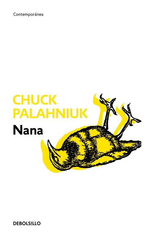 NANA (DEBOLSILLO CONTEMPORANEA) | 9788483469873 | PALAHNIUK, CHUCK | Llibreria Aqualata | Comprar llibres en català i castellà online | Comprar llibres Igualada