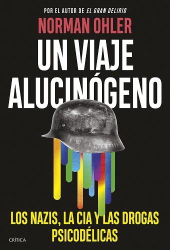 UN VIAJE ALUCINÓGENO | 9788491996972 | OHLER, NORMAN | Llibreria Aqualata | Comprar libros en catalán y castellano online | Comprar libros Igualada