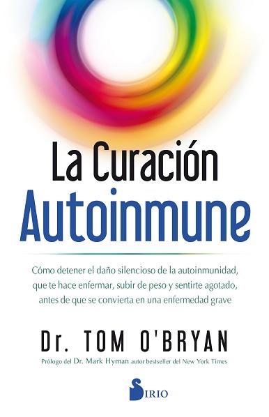 CURACIÓN AUTOINMUNE, LA | 9788418000386 | O´BRIAN, DR. TOM | Llibreria Aqualata | Comprar llibres en català i castellà online | Comprar llibres Igualada