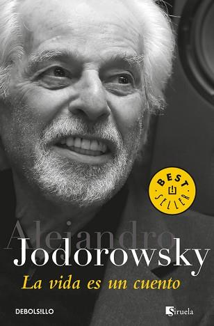 VIDA ES UN CUENTO, LA | 9788466341646 | JODOROWSKY, ALAEJANDRO | Llibreria Aqualata | Comprar llibres en català i castellà online | Comprar llibres Igualada