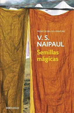 SEMILLAS MAGICAS (CONTEMPORANEA) | 9788499080499 | NAIPAUL, V.S. | Llibreria Aqualata | Comprar llibres en català i castellà online | Comprar llibres Igualada