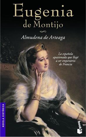 EUGENIA DE MONTIJO (BOOKET 6031) | 9788427033504 | ARTEAGA, ALMUDENA DE | Llibreria Aqualata | Comprar libros en catalán y castellano online | Comprar libros Igualada