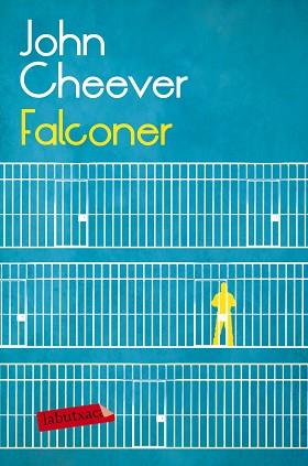 FALCONER | 9788416600298 | CHEEVER, JOHN | Llibreria Aqualata | Comprar llibres en català i castellà online | Comprar llibres Igualada