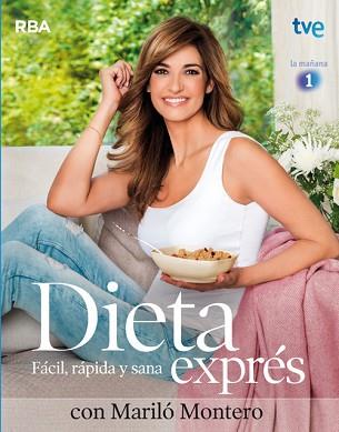 DIETA EXPRÉS CON MARILÓ MONTERO | 9788490560310 | VARIOS AUTORES | Llibreria Aqualata | Comprar libros en catalán y castellano online | Comprar libros Igualada