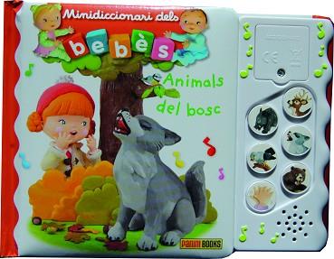 ANIMALS DEL BOSC (MINIDICCIONARIS DELS BEBÉS) | 9788491677338 | Llibreria Aqualata | Comprar llibres en català i castellà online | Comprar llibres Igualada