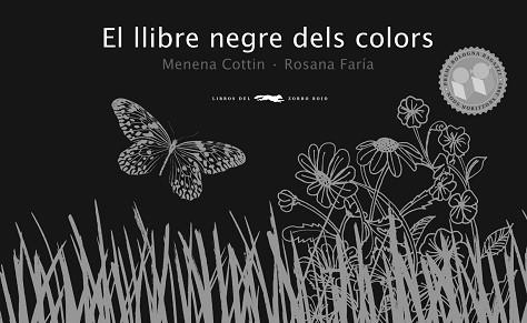 LLIBRE NEGRE DELS COLORS, EL (ALBUM IL·LUSTRAT) | 9788492412204 | COTTIN, MENENA / FARIA, ROSANA | Llibreria Aqualata | Comprar llibres en català i castellà online | Comprar llibres Igualada